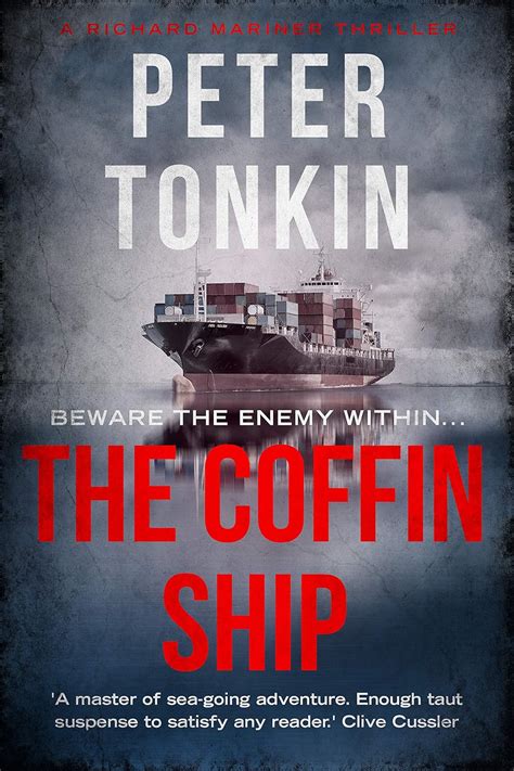 The Coffin Ship (Richard Mariner Series Book 2) eBook : Tonkin, Peter ...