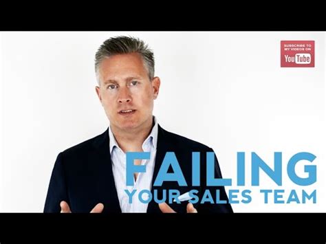 How To Know You're Failing Your Sales Team Video Lecture - B2B Sales ...