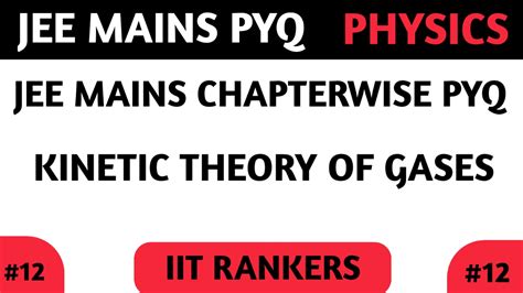 Kinetic Theory Of Gases Jee Main Pyq Chapterwise