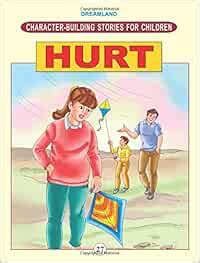 Buy Hurt Character Building Moral Stories Book for Children 24 pages ...