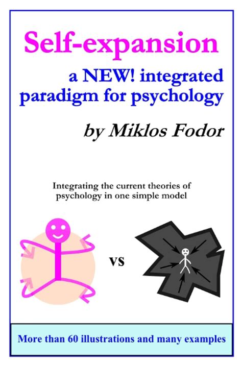 Self-expansion: a NEW! Integrated Paradigm for Psychology : Fodor ...