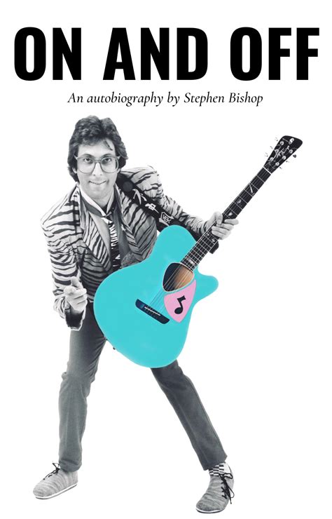 Stephen Bishop’s Separate Lives Come Together in Autobiography ...