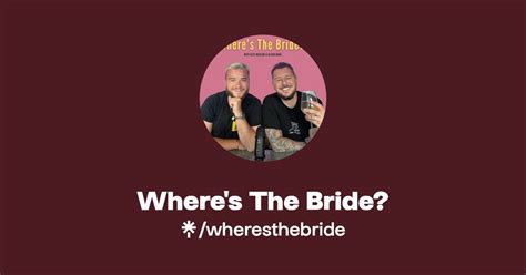 Image result for Where's the Bride