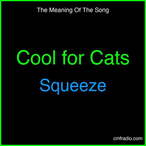 Song Song Meaning - Squeeze | Lyrics Analysis