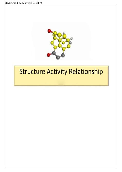 Structure Activity Relationship (SAR) - medicinal chemistry - GTU - Studocu