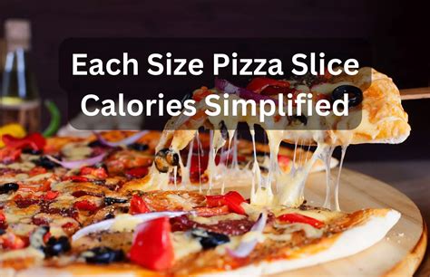 Slice Of Pizza Calories