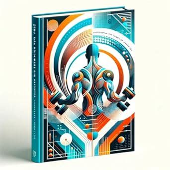 Zero kara Hajimeru Kintore: Shoshinsha no Tame no Kanzen Gaido ...