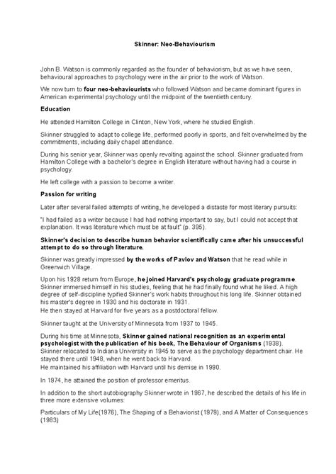 Ans. - Skinner - Skinner: Neo-Behaviourism John B. Watson is commonly ...