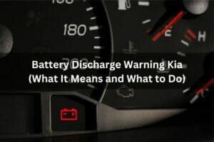 Battery Discharge Warning Kia (What It Means And What To Do)