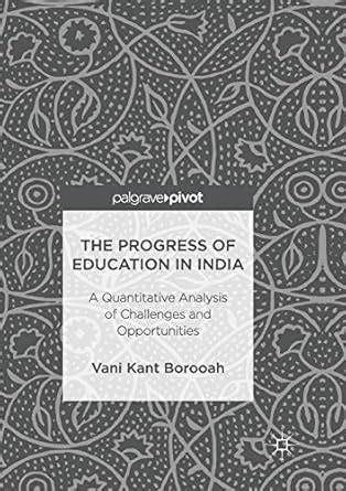 Buy The Progress of Education in India: A Quantitative Analysis of ...