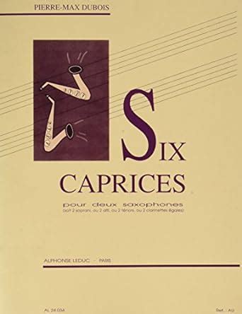 Amazon.in: Buy Pierre-max dubois: six caprices (two saxophones) Book ...