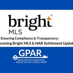 Ensuring Compliance & Transparency: New & Upcoming Bright MLS & NAR ...
