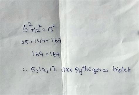 check whether the following numbers from pythagorean triplet 5,12.13 ...