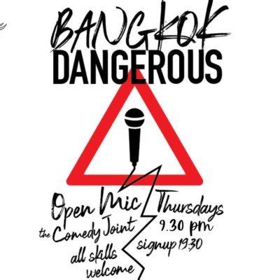 Bangkok Dangerous! Open Mic Comedy Show Tickets, The Comedy Joint ...