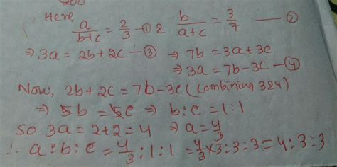 A:B+C=2:3, B:A+C=3:7 then A:B:C=? - Brainly.in