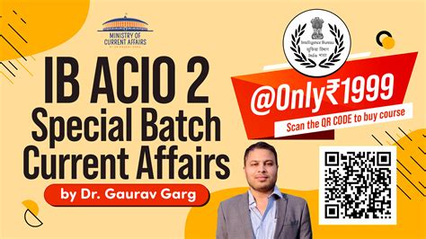 Current Affairs Course for IB ACIO 2 by Dr Gaurav Garg