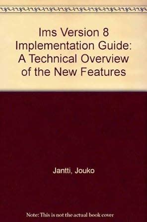 Buy Ims Version 8 Implementation Guide: A Technical Overview of the New ...