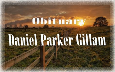 Obituary: Daniel Parker Gillam - The Cullman Tribune