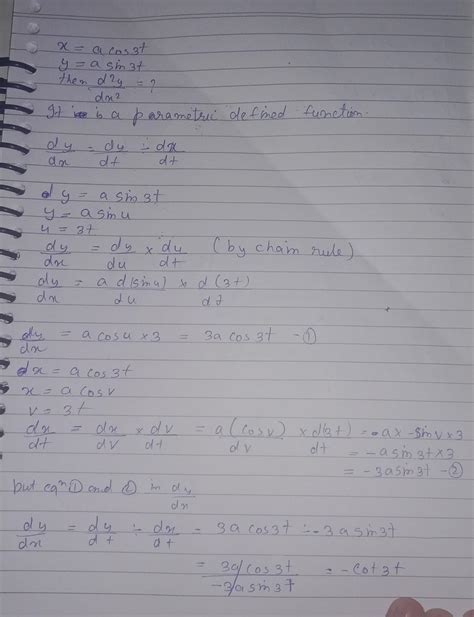 If x acos 3t and y asin 3t then find d^2y/dx^2 - Brainly.in