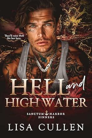 Hell and High Water: Sanctum Harbor Sinners eBook : Cullen, Lisa ...