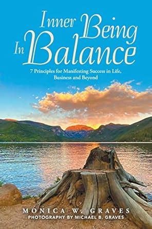 Buy Inner Being in Balance: 7 Principles for Manifesting Success in ...