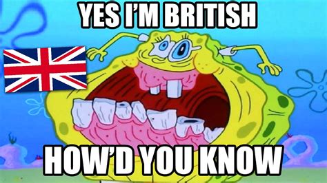 British Memes (yes im british how'd you know) Bri ish Meme Compilation ...