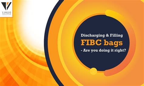 Best Practices for filling and discharging FIBC bags