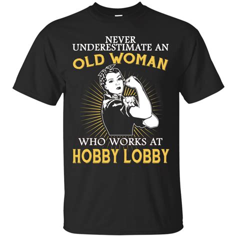 Hobby Lobby Worker Woman Shirts Hoodies Sweatshirts Limited Edition ...