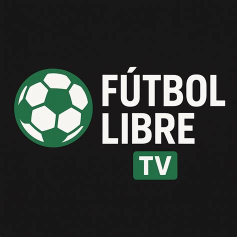 Fútbol Libre - Ver Partidos De Fútbol Y Canales De Futbol En Vivo Gratis