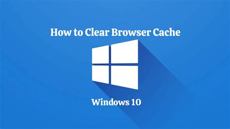 Image result for Clear Browser Cache Windows 10