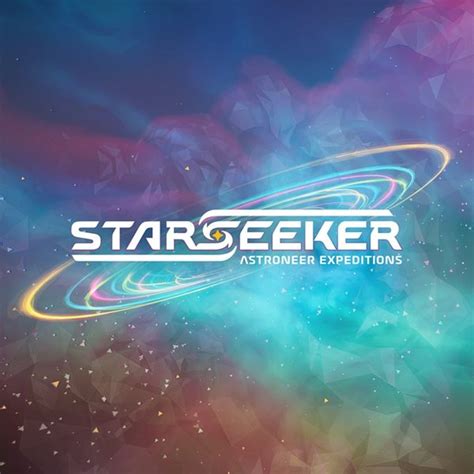 STARSEEKER: Astroneer Expeditions