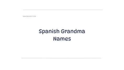 100 Cool And Unique Grandma Names