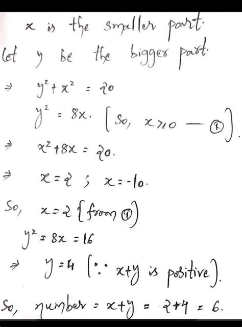 The number 15 is divided into two integral parts such that 4 times the ...