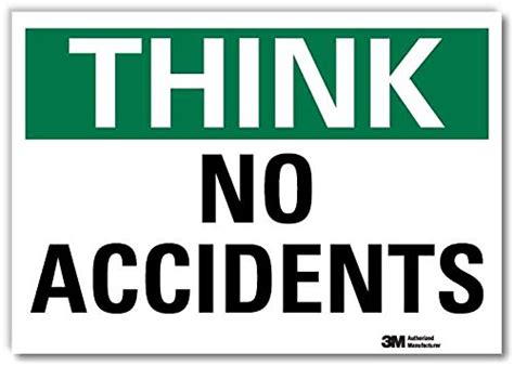 SmartSign “Think - No Accidents” Label | 10" x 14" 3M Engineer Grade ...