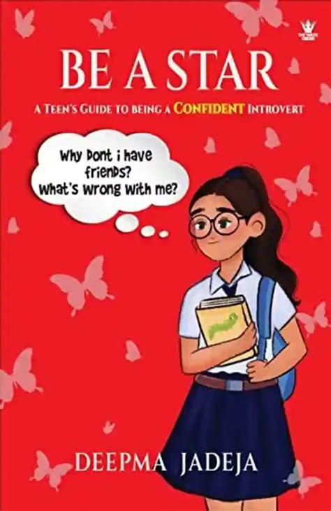 BE A STAR : A Teen's Guide To Being A Confident Introvert | Deepma ...