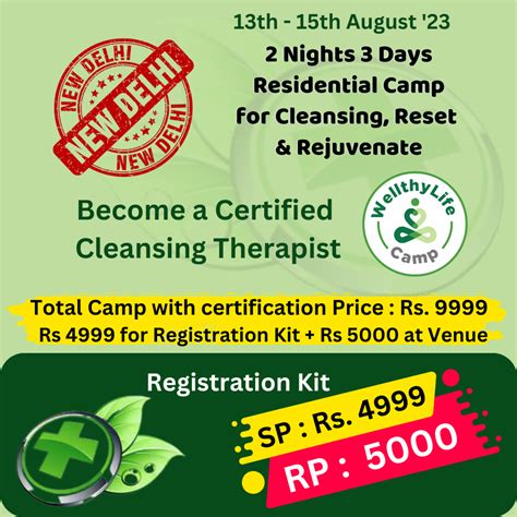WellthyLife Rewards. Delhi WL Camp Registration & Kit