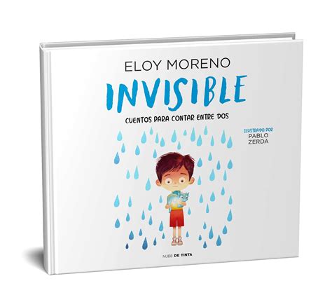 Invisible (Álbum ilustrado) / Invisible. Collection Stories to Be Read ...