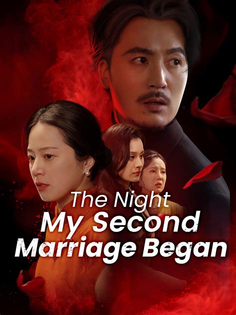 The Night My Second Marriage Began - Episode 1 Drama & Playlet Online ...