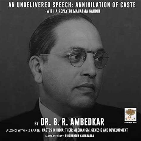An Undelivered Speech: Annihilation of Caste by Dr B.R. Ambedkar ...