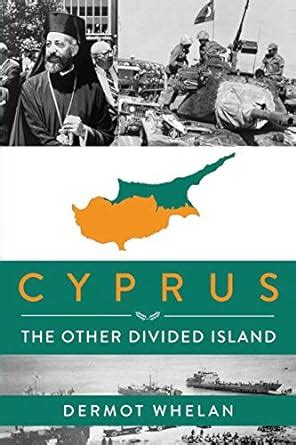 Buy Cyprus: The Other Divided Island Book Online at Low Prices in India ...