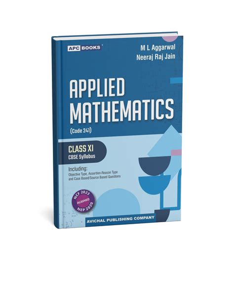 Avichal Publication Applied Mathematics Class 11th by M L Agarwal (Eng ...