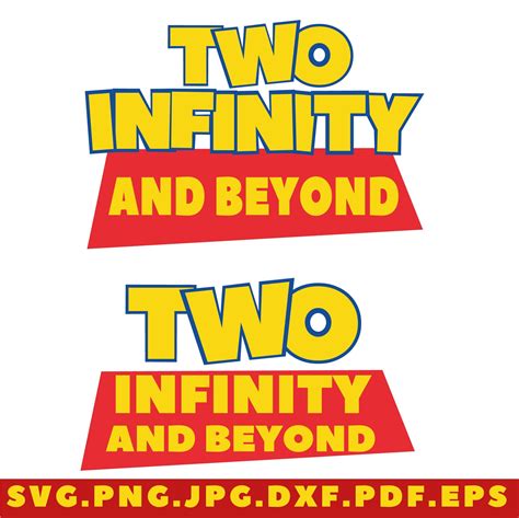 Two Infinity and Beyond -to Infinity and Beyond Svg, 2nd Birthday SVG ...
