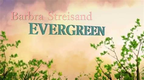 Evergreen + Barbra Streisand + Lyrics/HD - YouTube