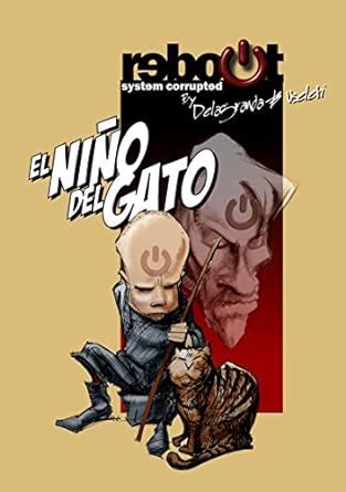 El Niño del Gato: Capítulo 1 (Reboot System Corrupted) (Spanish Edition ...