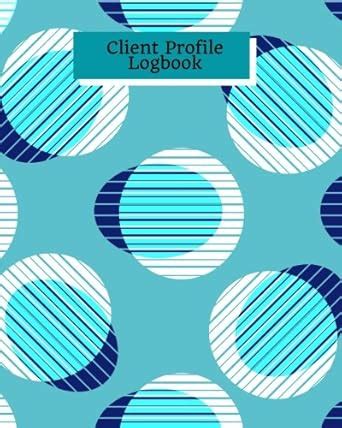 Buy Client Profile Logbook: Blue Customer Appointment Management System ...