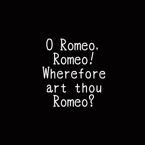 Romeo Montague Quotes