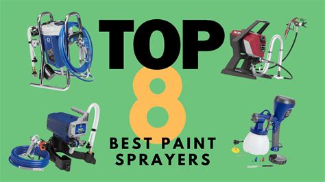 8 Best Paint Sprayers for DIYERS and Professionals