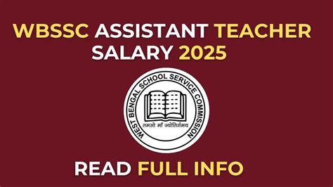 WBSSC Assistant Teacher Salary 2025: Pay Scale, In-Hand Salary, Perks ...