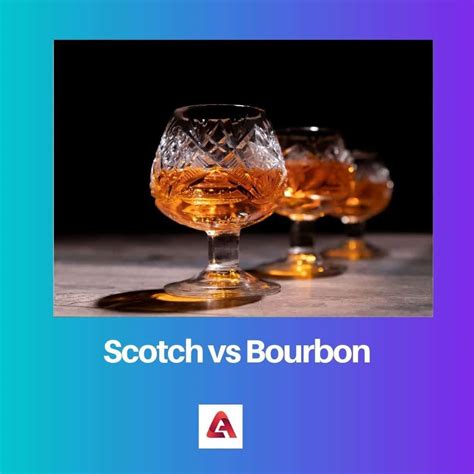 Scotch vs Bourbon: Difference and Comparison