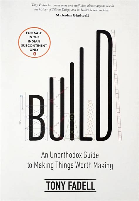 Build: An Unorthodox Guide to Making Things Worth Making – Books and You